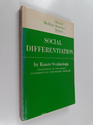 Kaare Svalastoga : Social differentiation