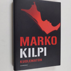 Marko Kilpi : Kuolematon - pikkukuva 1