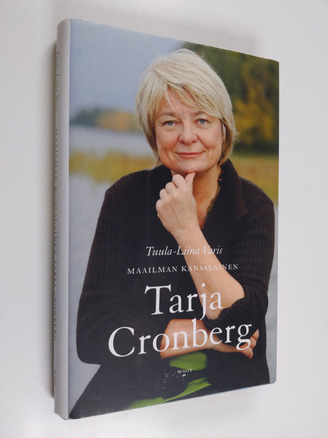 Tarja Cronberg : Maailman kansalainen Tarja Cronberg