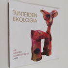 Tunteiden ekologia : 14. Mäntän kuvataideviikot 14.6.-23.... - pikkukuva 1