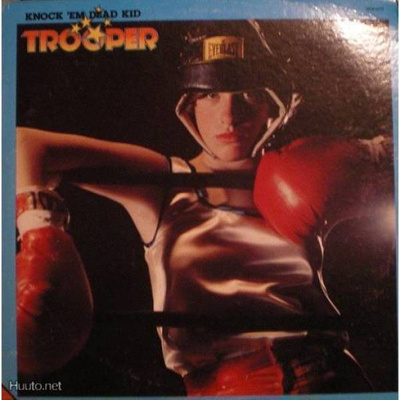 TROOPER :: KNOCK ' EM DEAD KID :: VINYYLI LP :: 1977