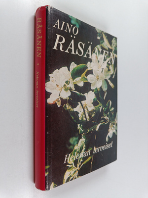 Aino Räsänen : Helenan terveiset