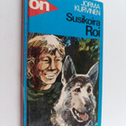Jorma Kurvinen : Susikoira Roi - pikkukuva 1