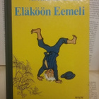 Astrid Lindgren - Eläköön Eemeli (sid.) - pikkukuva 1