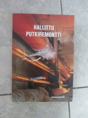HALLITTU PUTKIREMONTTI - RAKENNUSTIETO ! v 2008