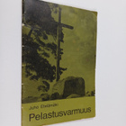 Juho Etelämäki : Pelastusvarmuus : kuinka se saadaan ja s... - pikkukuva 1