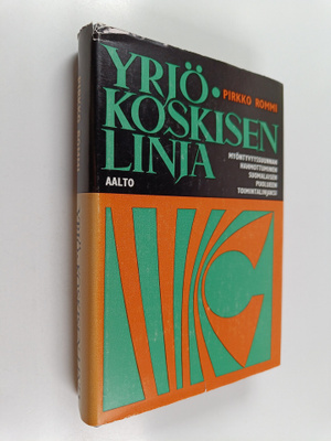 Pirkko Rommi : Yrjö-Koskisen linja : myöntyvyyssuunnan ha...