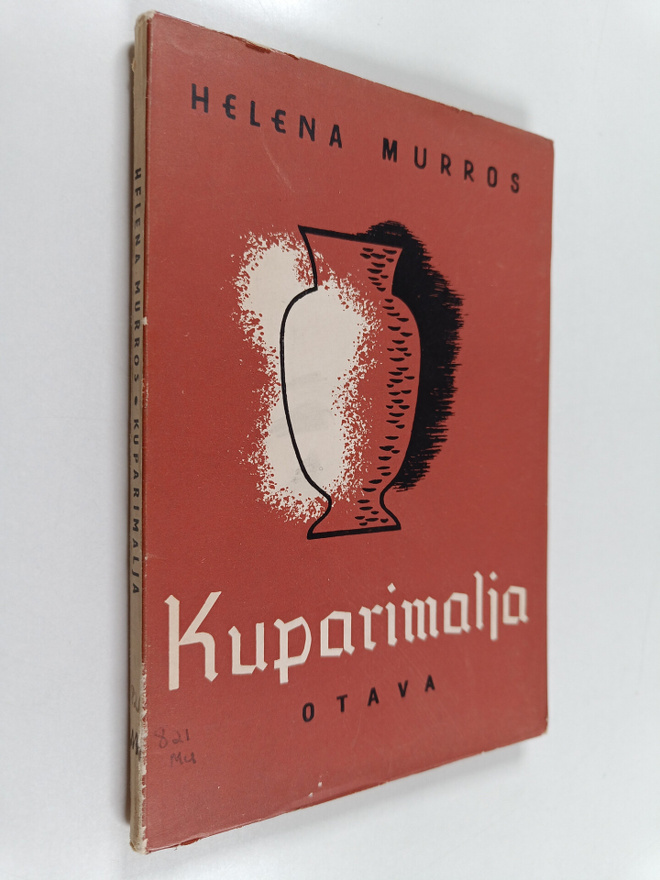 Helena Murros : Kuparimalja : runoja