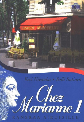 Chez Marianne 1 - Ranskaa aikuisille