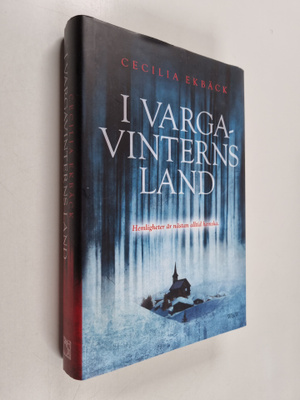 Cecilia Ekbäck : I vargavinterns land