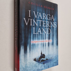 Cecilia Ekbäck : I vargavinterns land - pikkukuva 1