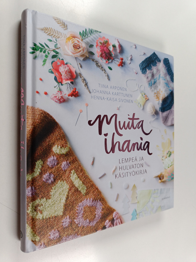 Henna-Kaisa Sivonen ym. : Muita ihania : lempeä ja hulvat...