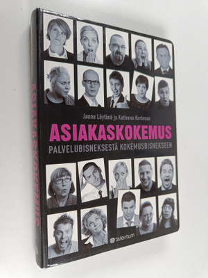 Katleena Kortesuo ym. : Asiakaskokemus : palvelubisnekses...