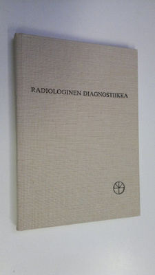 Pekka Vuoria : Radiologinen diagnostiikka
