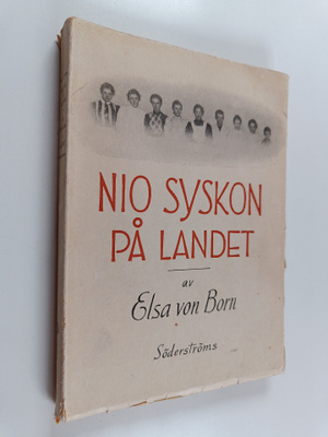 Elsa von Born : Nio syskon på landet