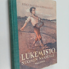 Eero Salola ym. : Lukemisto Suomen nuorille - pikkukuva 1