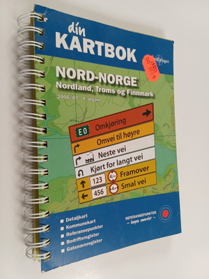 Din kartbok 2006 / 7 - Nord-norge : Nordland, Troms og Fi...