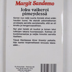 Margit Sandemo : Joku vaikeroi pimeydessä - pikkukuva 2