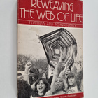 Pam McAllister : Reweaving the Web of Life - Feminism and... - pikkukuva 1