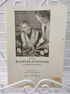 Pieni kasvisravinnon valmistusopas v.1953