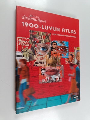 1900-luvun atlas : kriittisen historian käsikirja