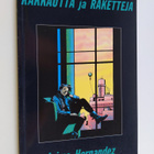 Jaime Hernandez : Rakkautta ja raketteja - pikkukuva 1
