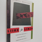 Pertti Hynynen : Liike ja linja (signeerattu, tekijän omi... - pikkukuva 1