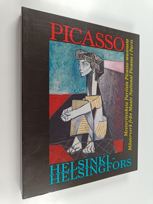 Pablo Picasso : Picasso Helsinki : mestariteoksia Pariisi...