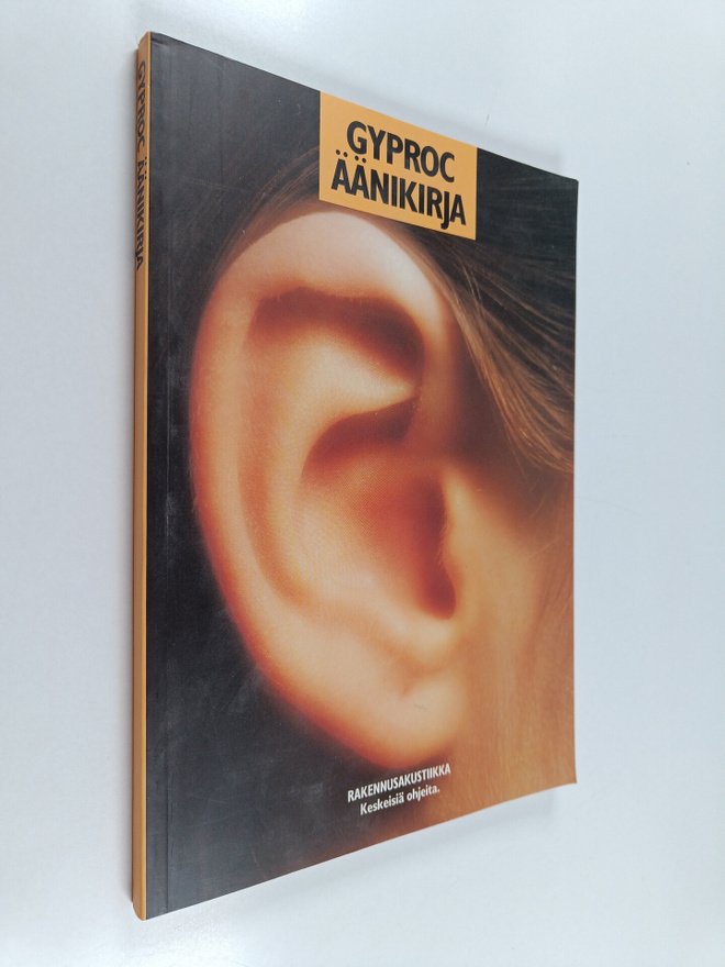 Gyproc. Tekninen neuvonta : Gyproc-äänikirja