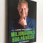 Juha Virranniemi : Lauri Salovaara : miljonääriksi 500 pä... - pikkukuva 1
