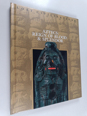 Aztecs : Reign of Blood & Splendor