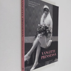 Aulikki Mattila : Vangittu prinsessa : Aulikki Mattilan p... - pikkukuva 1