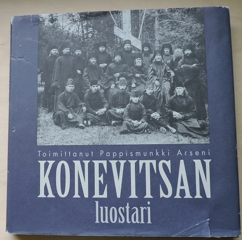 Pappismunkki Arseni (toim.): Konevitsan luostari