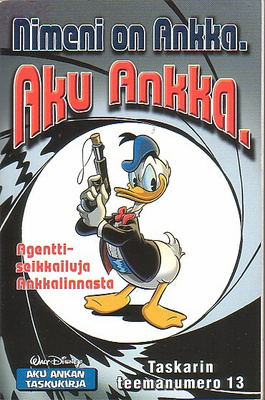 Disney: Taskarin teema 13: Nimeni on Ankka - AKU ANKKA (1-p)