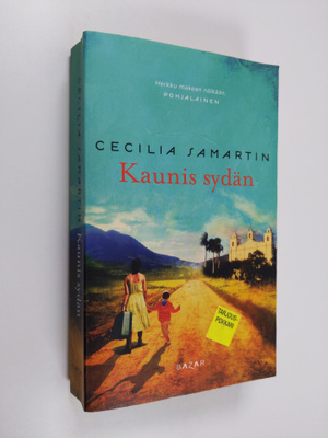 Cecilia Samartin : Kaunis sydän