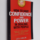 Les Giblin : How to Have Confidence and Power in Dealing ... - pikkukuva 1