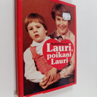 Kyllikki Kerola : Lauri, poikani Lauri : autistisen lapse... - pikkukuva 1