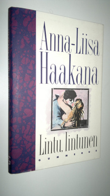 Anna-Liisa Haakana : Lintu, lintunen