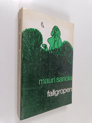 Mauri Sariola : Fallgropen