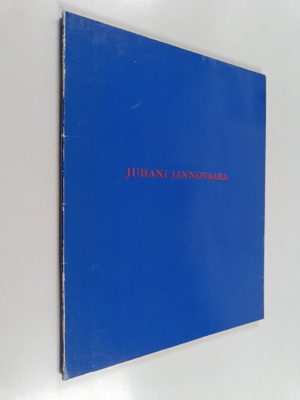 Juhani Linnovaara : Juhani Linnovaara : 16.3.-16.4.1990 D...