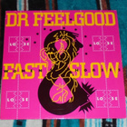 DR. FEELGOOD ~ Fast Women & Slow Horses ~ LP M-/M- - pikkukuva 1