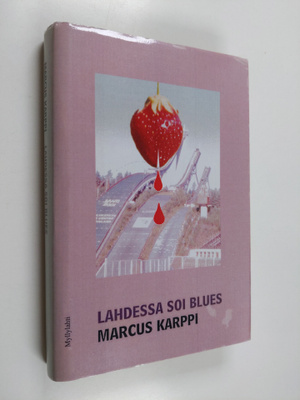 Marcus Karppi : Lahdessa soi blues