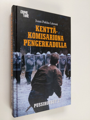 Jussi-Pekka Lämsä : Kenttäkomisariona Pengerkadulla 1977-...