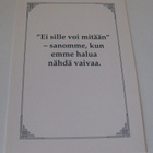 Ei sille voi mitään....    kulkematon - pikkukuva 1