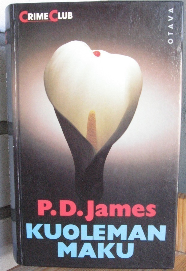 P. D. James: Kuoleman maku, Otava 1989. 1p. 494s. Crime Club