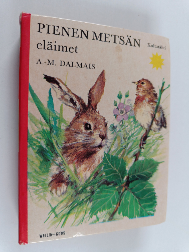 Anne-Marie Dalmais : Pienen metsän eläimet