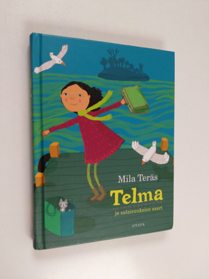 Mila Teräs : Telma ja salaisuuksien saari