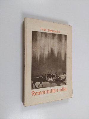 Arvi Pohjanpää : Revontulten alla