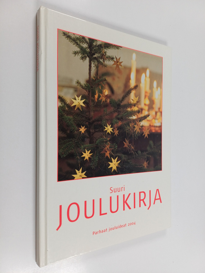 Suuri joulukirja 2004 : parhaat jouluideat (+kaava-arkki)