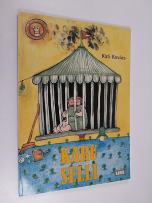 Kati Kovacs : Karu selli